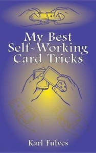 My Best Self-Working Card Tricks by Fulves, Karl