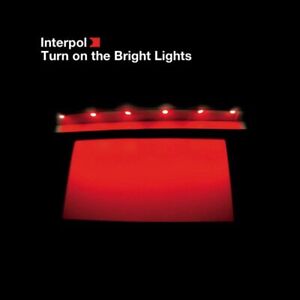 Interpol Turn on the Bright Lights (CD)