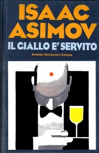 Isaac Asimov Il giallo è servito Mondadori Omnibus 1992 - Picture 1 of 1