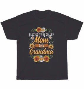 Blessed To Be Called Mom And Grandma Sunflower T-Shirt Unisex Mothers Day Gift - Picture 1 of 4