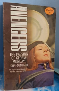 The Avengers. The Passing Of Gloria Munday. John Garforth. Tv Tie In 1967 - Picture 1 of 21