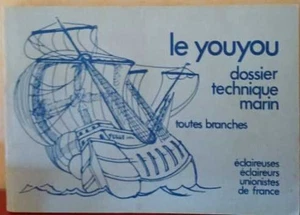 Le youyou dossier technique marin pour tous les âges toutes les - Picture 1 of 2