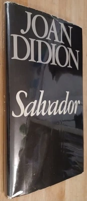 Joan Didion, Salvador. First Hardcover Edition. Foto 1 de 4