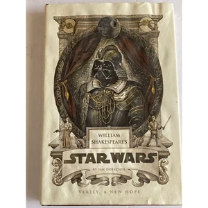 2013 First Edition • William Shakespeare's Star Wars • Ian Doescher - Imagen 1 de 3