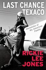 Last Chance Texaco Mojo magazine's Book of the Year Rickie Lee Jones Taschenbuch