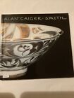 Alan Caiger-Smith : Tin Glaze and Smoked Lustre ..1955-1985 (1985)  (F464)