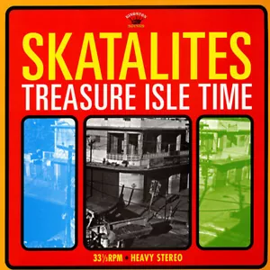 Skatalites – Treasure Isle Time NEW VINYL LP £13.99 ROCKSTEADY SKA SKINHEAD - Foto 1 di 2