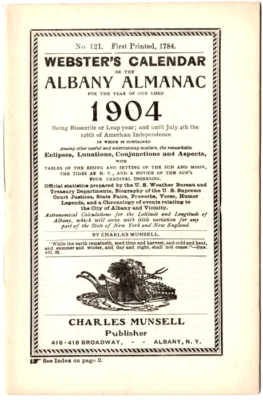 1904 Webster's Calendar or the Albany Almanac No 121, Charles Munsell, Albany NY - Image 1 of 2