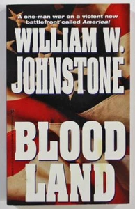 Blood Land by William Johnstone 1999 Pinnacle Books PB - Picture 1 of 2