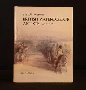 1976 The Dictionary of British Watercolour Artists Mallalieu Dustwrapper 1st - Picture 1 of 7