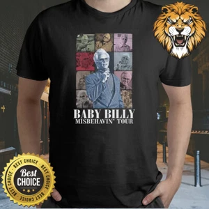 The Righteous Gemstones Uncle Baby Billy-Misbehavin Shirt 2Q3665 - Picture 1 of 2