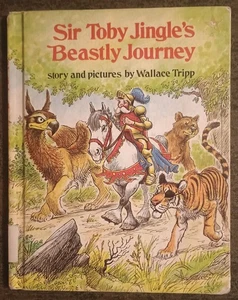 Sir Toby Jingle's Beastly Journey by Wallace Tripp - hardcover book - 1976 - Picture 1 of 1