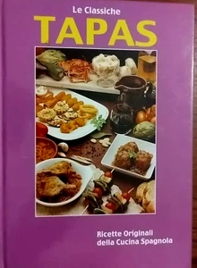Le classiche tapas ricette originali della cucina spagnola - foto a colori - Imagen 1 de 1