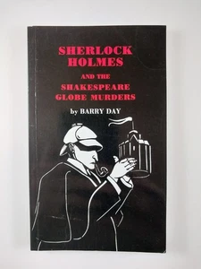 Sherlock Holmes and the Shakespeare Globe Murders by Barry Day (1997, Paperback) - Imagen 1 de 3