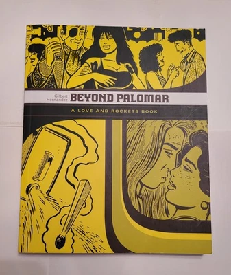 Beyond Palomar TPB A Love and Rockets Book  First Ed. 2nd Printing 2017 - Image 1 of 4