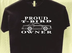 T-Bird Ford Thunderbird stolzer Besitzer T-Shirt 70er Jahre tolles Geschenk für einen Freund - Bild 1 von 2