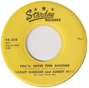 HARLEY GABBARD AND AUBREY HOLT “You’ll Never Find Another” STARDAY (1957) - Picture 1 of 2