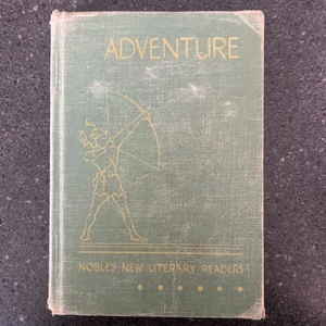 ADVENTURE - Noble's Literary Readers- Benjamin Willis-1950 Textbook 6th Grade - Picture 1 of 12