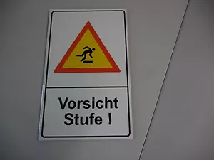 Vorsicht Achtung Warnschild - Schild 180 x 290 x 4 mm Vorsicht Stufe mit Logo - Bild 1 von 1