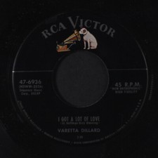 VARETTA DILLARD: i got a lot of love / time was RCA 7" Single 45 RPM
