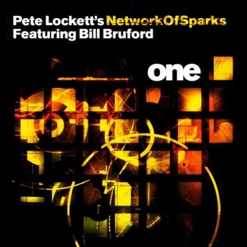Pete Lockett Network Of Sparks One CD Bill Bruford
