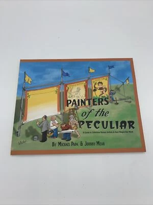 Painters of the Peculiar Sideshow Banner Book by Michael Papa & Johnny Meah - Image 1 of 2