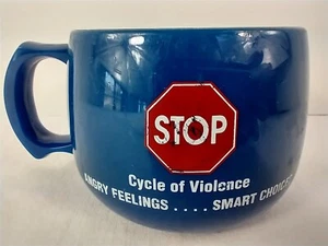 Stop Cycle of Violence Angry Feelings.... Smart Choices Plastic Blue Mug USA - Picture 1 of 7