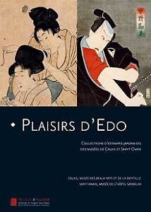 Plaisirs d'Edo : Collections d'estampes japonaises ... | Buch | Zustand sehr gut