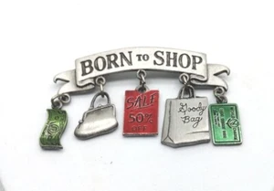 Vintage JJ Brooch Signed Pin Born To Shop Charms Dangle Money Bag Credit Gift - Picture 1 of 3