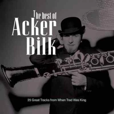 Acker Bilk ~ The Best Of NEW SEALED CD 25 Great Tracks Stranger On The Shore ETC - Image 1 of 4