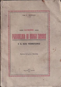 Gentile - La Nuova Parrocchia di Borgo Tanaro - Astese 1931 Asti - Picture 1 of 2