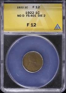 1922 no D 1C Lincoln Wheat Cent ANACS F 12 | No D FS-401 Die 2 Fine - Picture 1 of 4
