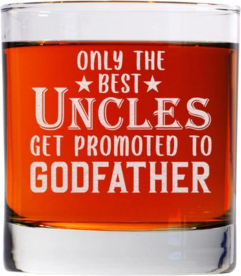 Vaso de whisky Only the Best Uncles Get Promoted to Godfather 11 OZ - Dios especial Foto 1 de 4