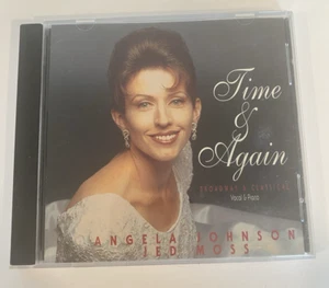 Time & Again Broadway & Classical Vocal & Piano Angela Johnson Jed Moss Music CD - Imagen 1 de 7