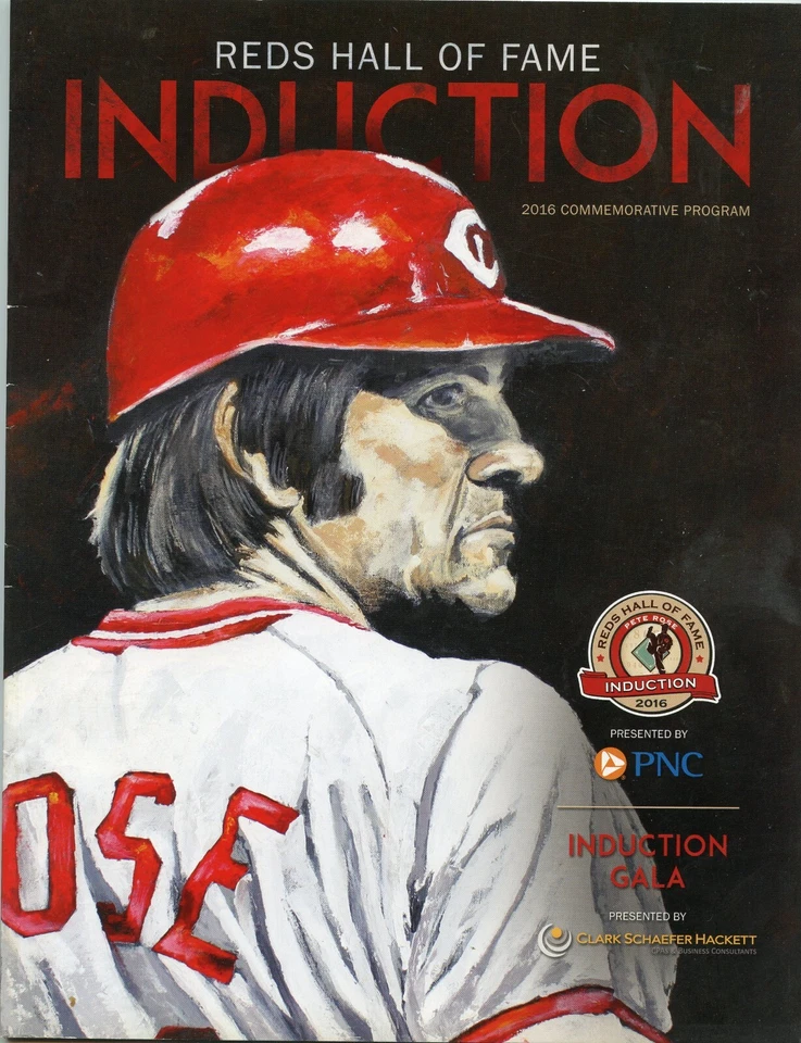 Cincinnati Reds 2016 Hall of Fame Induction Program PETE ROSE  KOA - Image 1 of 1