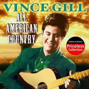 All American Country Vince Gill 2008 CD Top-quality Free UK shipping