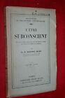 L'ETRE SUBCONSCIENT par GUSTAVE GELEY EDITIONS FELIX ALCAN 1926
