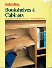 Bookshelves & Cabinets Southern Living Design Ideas Building Projects 1992 Illus