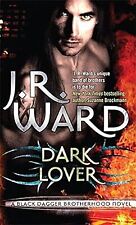 Dark Lover: Number 1 in series (Black Dagger Brotherhood), Ward, J. R., Used; Go
