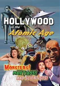Hollywood in the Atomic Age -- Monsters! Martians! Mad Scienti (DVD) (US IMPORT) - Picture 1 of 1