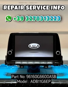 96160-G6600ASB SERVIZIO DI RIPARAZIONE TOUCH SCREEN RADIO KIA CON GARANZIA 1ANNO - Foto 1 di 1