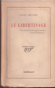 Le libertinage - LOUIS ARAGON - Imagen 1 de 1