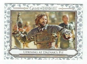 GAME OF THRONES IRON ANNIVERSARY SERIES 1 B11 UPRISING AT DAZNAK'S PIT