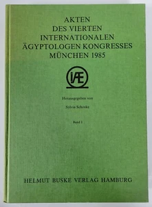 Akten Des Vierten Internationalen Ägyptologen Kongresses: München 1985 Very Good - Picture 1 of 6
