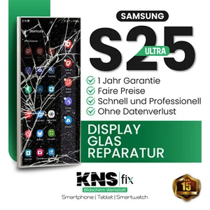 Samsung S25 Ultra Display Frontglas Reparatur Glas Tausch✅ 24 Stunden - Bild 1 von 6