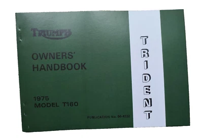 Triumph T160 Trident 750 Triple Owner's Handbook Electric start Book - Image 1 of 2