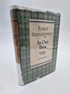 In Our Time by Ernest Hemingway, Later Edition, HC DJ - Picture 1 of 14