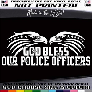 God Bless Our Police FLAG Eagle Decal Sticker Police Officer Wife Family Car USA - Picture 1 of 4