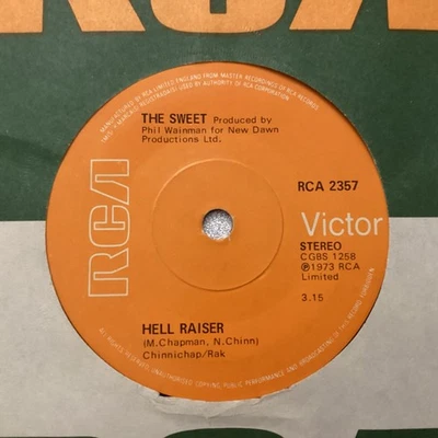 The Sweet 7” Vinyl “ Hell Raiser “1973 First Press  A-1  Solid Centre “Burning “ - Image 1 of 4