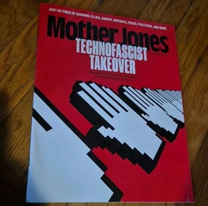 Mother Jones Magazine August 2025 Technofascist Takeover - Picture 1 of 1
